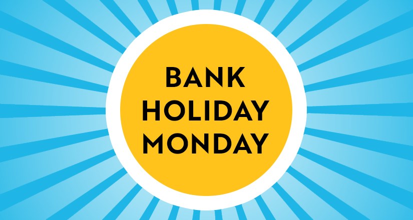 BANK HOLIDAY OPENING HOURS